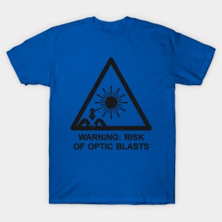 Warning: Optic Blasts T-Shirt